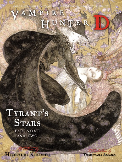 Title details for Tyrant's Stars, Parts 1 & 2 by Hideyuki Kikuchi - Available